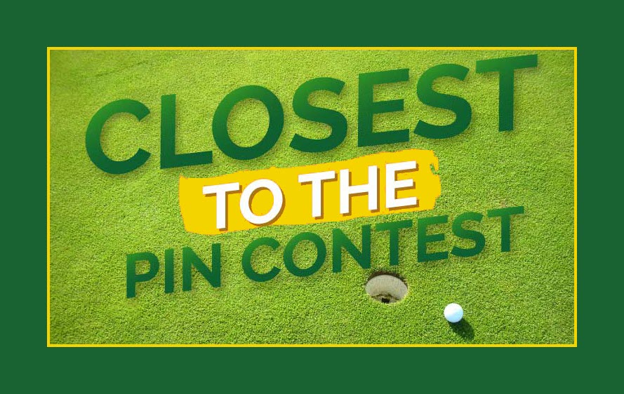 CLOSES TO THE PIN CONTEST II